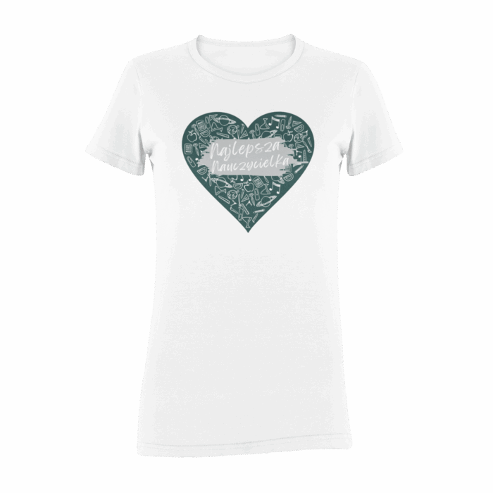 Najlepsza Nauczycielka- koszulka z nadrukiem - obrazek 7