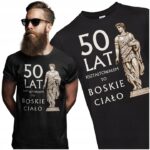 BOSKIE CIAŁO +dowolny wiek- koszulka z nadrukiem - obrazek 2