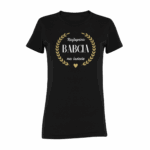 NAJLEPSZA BABCIA NA ŚWIECIE- koszulka z nadrukiem