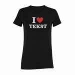 I LOVE+ TWÓJ TEKST- koszulka z nadrukiem