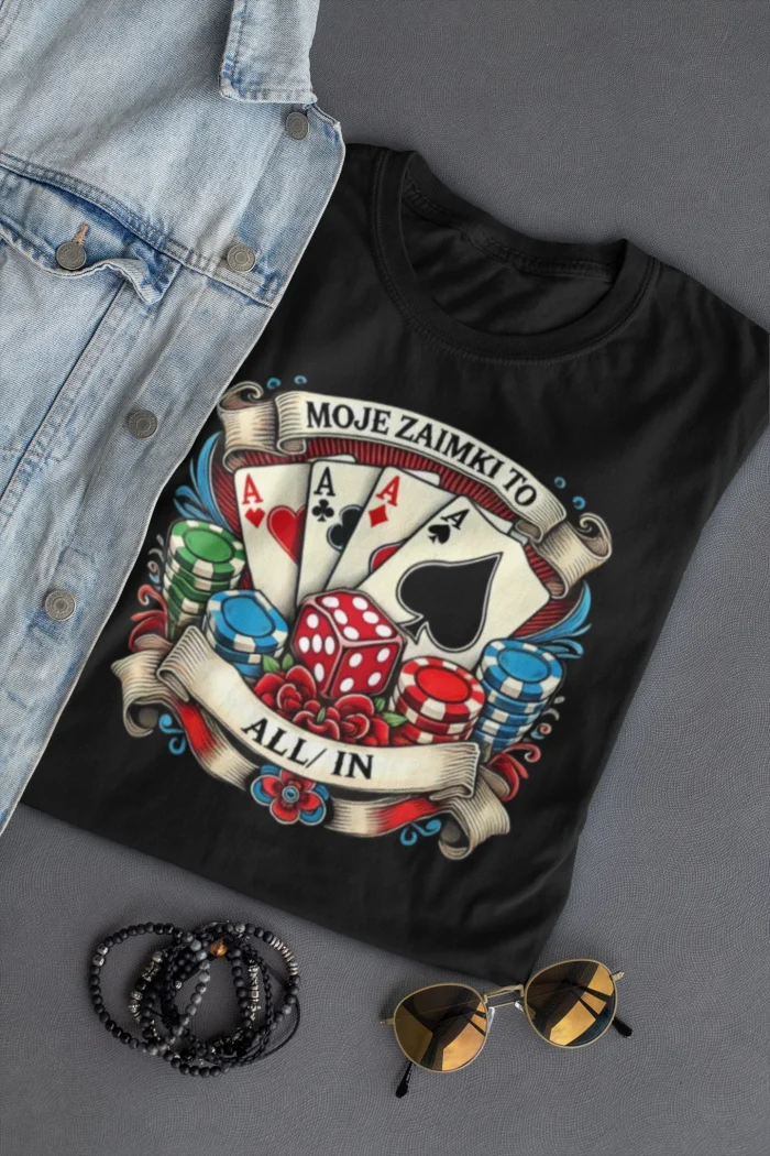 KOSZULKA MĘSKA POKER KASYNO MOJE ZAIMKI TO ALL IN PREZENT DLA POKERZYSTY S - obrazek 3