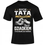 PREZENT KOSZULKA NA DZIEŃ DZIADKA - BYCIE DZIADKIEM