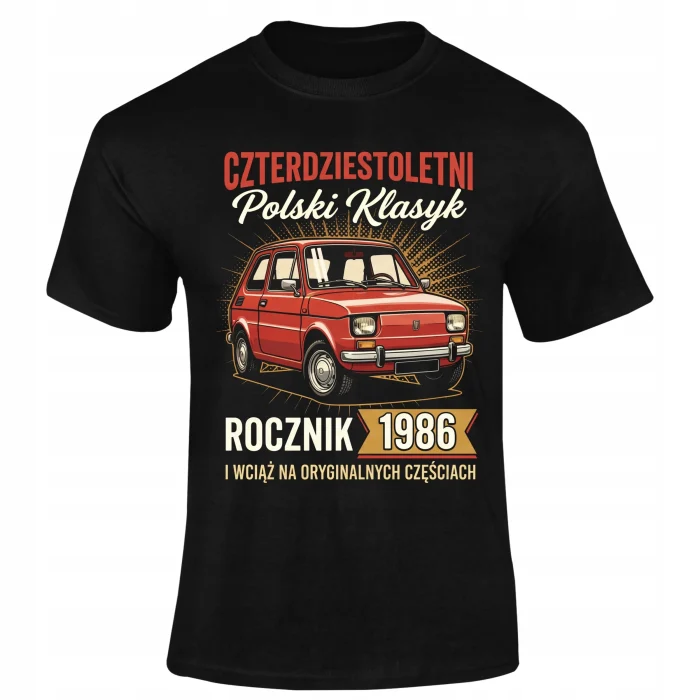 PREZENT na 40 URODZINY dla Mężczyzny Koszulka ROCZNIK 1986 FIAT MALUCH PRL - obrazek 2