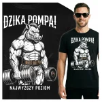 KOSZULKA TSHIRT NA SIŁOWNIE MĘSKA "DZIKA POMPA" ŚMIESZNA SPORTOWA GYM